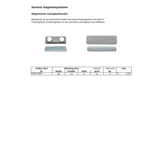 Magnetischen Namensschildhalter.